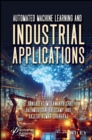 Image for Automated Machine Learning and Industrial Applications