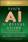 Image for Your AI survival guide  : scraped knees, bruised elbows, and lessons learned from real-world AI deployments