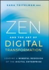 Image for Zen and the Art of Digital Transformation
