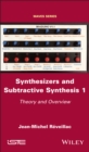 Image for Synthesizers and Subtractive Synthesis 1: Theory and Overview