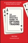 Image for The Unlucky Investor&#39;s Guide to Options Trading