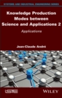 Image for Knowledge Production Modes between Science and Applications 2 : Applications: Applications