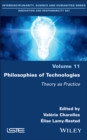 Image for Philosophies of Technologies : Theory as Practice: Theory as Practice
