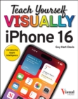 Image for Teach Yourself VISUALLY iPhone 16
