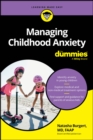 Image for Managing Childhood Anxiety For Dummies
