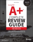 Image for CompTIA A+ Complete Review Guide