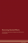 Image for Reversing Genital Warts The Raw Vegan Detoxification &amp; Regeneration Workbook for Curing Patients