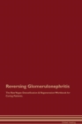 Image for Reversing Glomerulonephritis The Raw Vegan Detoxification &amp; Regeneration Workbook for Curing Patients