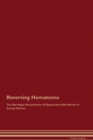 Image for Reversing Hematoma The Raw Vegan Detoxification &amp; Regeneration Workbook for Curing Patients