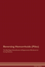 Image for Reversing Hemorrhoids (Piles) The Raw Vegan Detoxification &amp; Regeneration Workbook for Curing Patients
