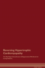Image for Reversing Hypertrophic Cardiomyopathy The Raw Vegan Detoxification &amp; Regeneration Workbook for Curing Patients