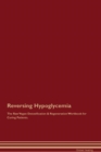 Image for Reversing Hypoglycemia The Raw Vegan Detoxification &amp; Regeneration Workbook for Curing Patients