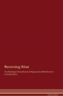 Image for Reversing Khat The Raw Vegan Detoxification &amp; Regeneration Workbook for Curing Patients