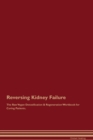 Image for Reversing Kidney Failure The Raw Vegan Detoxification &amp; Regeneration Workbook for Curing Patients