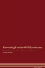 Image for Reversing Prader-Willi Syndrome The Raw Vegan Detoxification &amp; Regeneration Workbook for Curing Patients