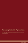 Image for Reversing Retinitis Pigmentosa The Raw Vegan Detoxification &amp; Regeneration Workbook for Curing Patients