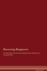 Image for Reversing Ringworm The Raw Vegan Detoxification &amp; Regeneration Workbook for Curing Patients