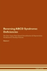 Image for Reversing ABCD Syndrome : Deficiencies The Raw Vegan Plant-Based Detoxification &amp; Regeneration Workbook for Healing Patients. Volume 4