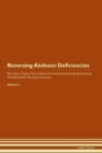 Image for Reversing Ainhum : Deficiencies The Raw Vegan Plant-Based Detoxification &amp; Regeneration Workbook for Healing Patients. Volume 4