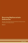 Image for Reversing Baylisascariasis : Deficiencies The Raw Vegan Plant-Based Detoxification &amp; Regeneration Workbook for Healing Patients. Volume 4