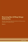 Image for Reversing Bee &amp; Wasp Stings : Deficiencies The Raw Vegan Plant-Based Detoxification &amp; Regeneration Workbook for Healing Patients. Volume 4