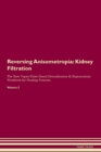 Image for Reversing Anisometropia : Kidney Filtration The Raw Vegan Plant-Based Detoxification &amp; Regeneration Workbook for Healing Patients. Volume 5
