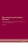 Image for Reversing Anonychia : Kidney Filtration The Raw Vegan Plant-Based Detoxification &amp; Regeneration Workbook for Healing Patients. Volume 5