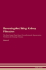 Image for Reversing Ant Sting : Kidney Filtration The Raw Vegan Plant-Based Detoxification &amp; Regeneration Workbook for Healing Patients. Volume 5