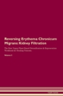 Image for Reversing Erythema Chronicum Migrans : Kidney Filtration The Raw Vegan Plant-Based Detoxification &amp; Regeneration Workbook for Healing Patients. Volume 5