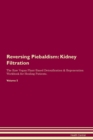 Image for Reversing Piebaldism : Kidney Filtration The Raw Vegan Plant-Based Detoxification &amp; Regeneration Workbook for Healing Patients.Volume 5