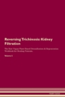 Image for Reversing Trichinosis : Kidney Filtration The Raw Vegan Plant-Based Detoxification &amp; Regeneration Workbook for Healing Patients. Volume 5