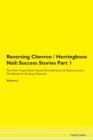Image for Reversing Chevron / Herringbone Nail : Success Stories Part 1 The Raw Vegan Plant-Based Detoxification &amp; Regeneration Workbook for Healing Patients. Volume 6