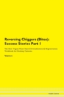Image for Reversing Chiggers (Bites) : Success Stories Part 1 The Raw Vegan Plant-Based Detoxification &amp; Regeneration Workbook for Healing Patients. Volume 6