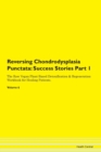 Image for Reversing Chondrodysplasia Punctata : Success Stories Part 1 The Raw Vegan Plant-Based Detoxification &amp; Regeneration Workbook for Healing Patients. Volume 6