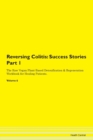 Image for Reversing Colitis : Success Stories Part 1 The Raw Vegan Plant-Based Detoxification &amp; Regeneration Workbook for Healing Patients. Volume 6