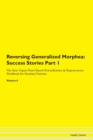 Image for Reversing Generalized Morphea : Success Stories Part 1 The Raw Vegan Plant-Based Detoxification &amp; Regeneration Workbook for Healing Patients. Volume 6