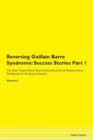 Image for Reversing Guillain Barre Syndrome : Success Stories Part 1 The Raw Vegan Plant-Based Detoxification &amp; Regeneration Workbook for Healing Patients. Volume 6