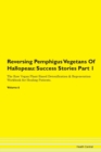 Image for Reversing Pemphigus Vegetans Of Hallopeau : Success Stories Part 1 The Raw Vegan Plant-Based Detoxification &amp; Regeneration Workbook for Healing Patients.Volume 6
