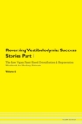 Image for Reversing Vestibulodynia : Success Stories Part 1 The Raw Vegan Plant-Based Detoxification &amp; Regeneration Workbook for Healing Patients. Volume 6