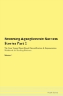 Image for Reversing Aganglionosis : Success Stories Part 2 The Raw Vegan Plant-Based Detoxification &amp; Regeneration Workbook for Healing Patients. Volume 7