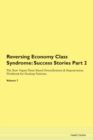 Image for Reversing Economy Class Syndrome : Success Stories Part 2 The Raw Vegan Plant-Based Detoxification &amp; Regeneration Workbook for Healing Patients. Volume 7