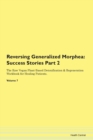 Image for Reversing Generalized Morphea : Success Stories Part 2 The Raw Vegan Plant-Based Detoxification &amp; Regeneration Workbook for Healing Patients. Volume 7