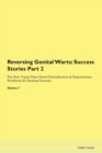 Image for Reversing Genital Warts : Success Stories Part 2 The Raw Vegan Plant-Based Detoxification &amp; Regeneration Workbook for Healing Patients. Volume 7
