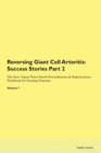 Image for Reversing Giant Cell Arteritis : Success Stories Part 2 The Raw Vegan Plant-Based Detoxification &amp; Regeneration Workbook for Healing Patients. Volume 7
