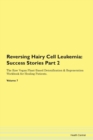 Image for Reversing Hairy Cell Leukemia : Success Stories Part 2 The Raw Vegan Plant-Based Detoxification &amp; Regeneration Workbook for Healing Patients. Volume 7