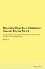Image for Reversing Head Lice Infestation : Success Stories Part 2 The Raw Vegan Plant-Based Detoxification &amp; Regeneration Workbook for Healing Patients. Volume 7