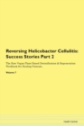 Image for Reversing Helicobacter Cellulitis : Success Stories Part 2 The Raw Vegan Plant-Based Detoxification &amp; Regeneration Workbook for Healing Patients. Volume 7