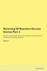Image for Reversing ID Reaction : Success Stories Part 2 The Raw Vegan Plant-Based Detoxification &amp; Regeneration Workbook for Healing Patients. Volume 7
