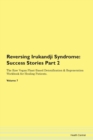 Image for Reversing Irukandji Syndrome : Success Stories Part 2 The Raw Vegan Plant-Based Detoxification &amp; Regeneration Workbook for Healing Patients. Volume 7