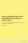 Image for Reversing Multinucleate Cell Angiohistocytoma : Success Stories Part 2 The Raw Vegan Plant-Based Detoxification &amp; Regeneration Workbook for Healing Patients. Volume 7